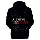 TV All of Us Are Dead Sudadera Cosplay Navidad Fiesta 3D Impreso Casual